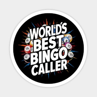 World's Best Bingo Caller Magnet